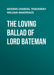 Charles Dickens: The Loving Ballad of Lord Bateman
