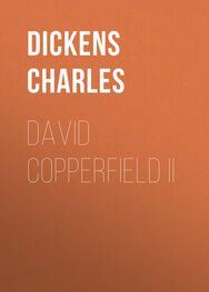 Charles Dickens: David Copperfield II