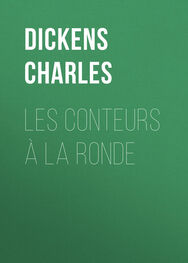 Charles Dickens: Les conteurs à la ronde
