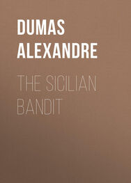 Alexandre Dumas: The Sicilian Bandit