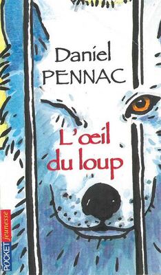 Daniel Pennac L'oeil du loup