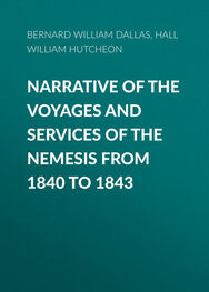 William Hall: Narrative of the Voyages and Services of the Nemesis from 1840 to 1843