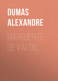 Alexandre Dumas: Marguerite de Valois
