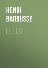 Henri Barbusse: Le feu