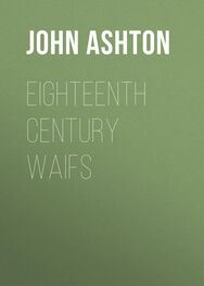 John Ashton: Eighteenth Century Waifs
