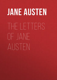 Jane Austen: The Letters of Jane Austen