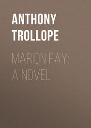 Anthony Trollope: Marion Fay: A Novel