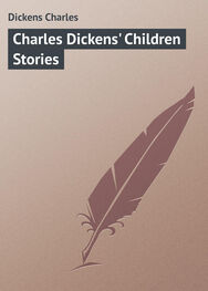 Charles Dickens: Charles Dickens' Children Stories