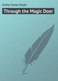 Arthur Conan Doyle: Through the Magic Door