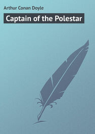 Arthur Conan Doyle: Captain of the Polestar