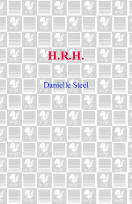 Danielle Steel H.R.H.