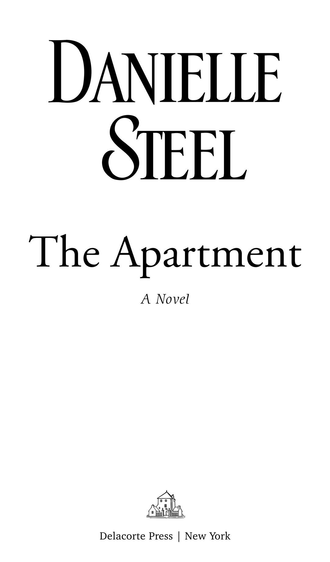 Copyright The Apartment is a work of fiction Names characters places and - фото 1