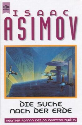 Isaac Asimov Die Suche nach der Erde