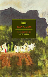Jean Giono: Hill
