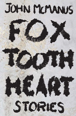 John McManus Fox Tooth Heart
