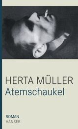 Herta Muller: Atemschaukel