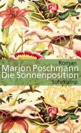 Marion Poschmann: Die Sonnenposition