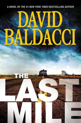 David Baldacci The Last Mile