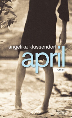 Angelika Klüssendorf April