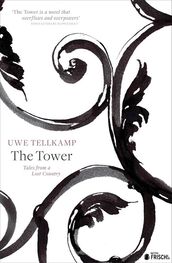Uwe Tellkamp: The Tower