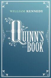 William Kennedy: Quinn's Book