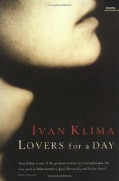 Ivan Klima: Lovers for a Day