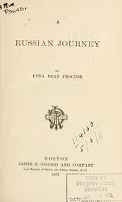 Edna Proctor Edna Adean Proctor A Russia Jorney 