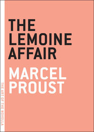 Marcel Proust: The Lemoine Affair