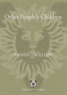 Joanna Trollope Other People's Children