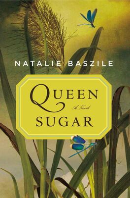 Natalie Baszile Queen Sugar