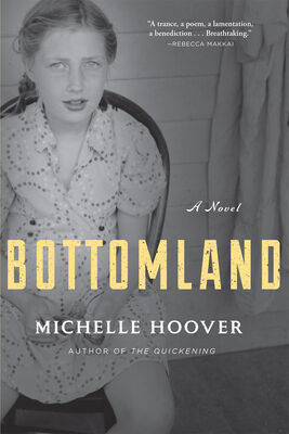 Michelle Hoover Bottomland