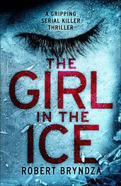 Robert Bryndza: The Girl in the Ice
