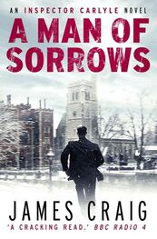 James Craig: Man of Sorrows