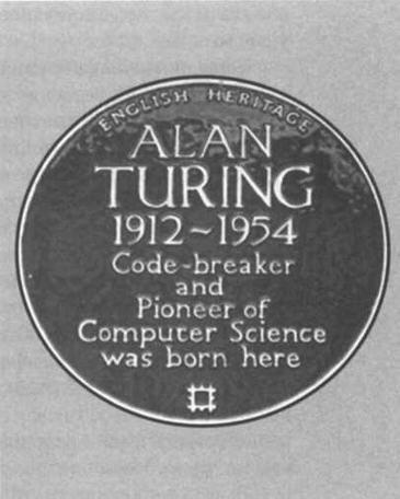 Здесь родился Алан Тьюринг 19121954 криптограф пионер информатики Надпись - фото 2