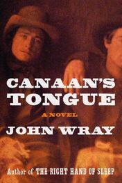 John Wray: Canaan's Tongue