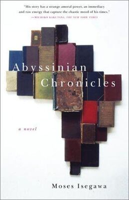 Moses Isegawa Abyssinian Chronicles