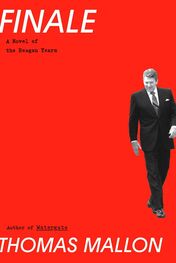 Thomas Mallon: Finale: A Novel of the Reagan Years