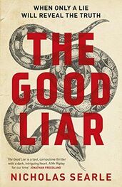 Nicholas Searle: The Good Liar