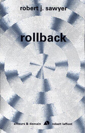 Robert Sawyer: Rollback