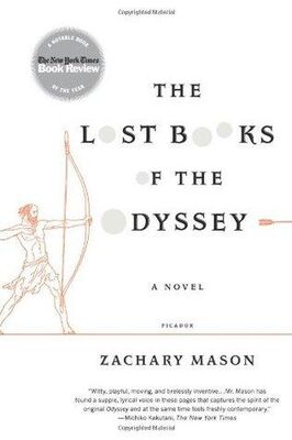 Zachary Mason The Lost Books of the Odyssey
