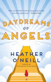 Heather O'Neill: Daydreams of Angels
