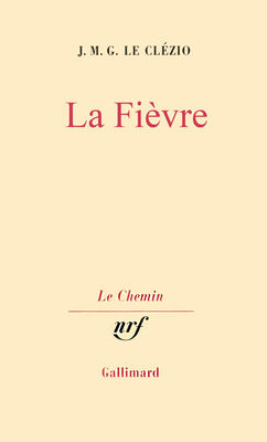 Jean-Marie Le Clézio Fièvre