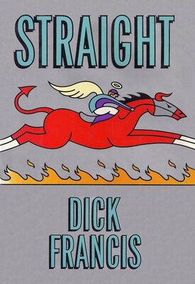 Dick Francis Straight